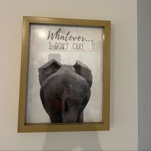 Elephant “whatever I don’t care “ wall art